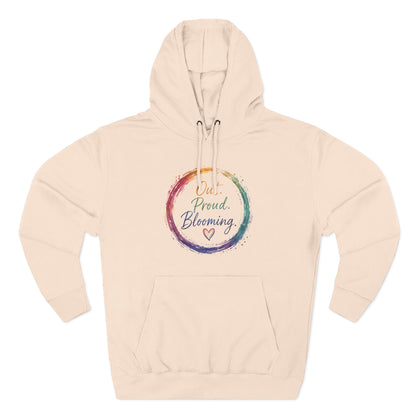 Out. Proud. Blooming. Mid-Heavyweight Hoodie