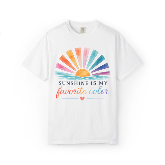 Sunshine Is My Favorite Color Comfort Tee