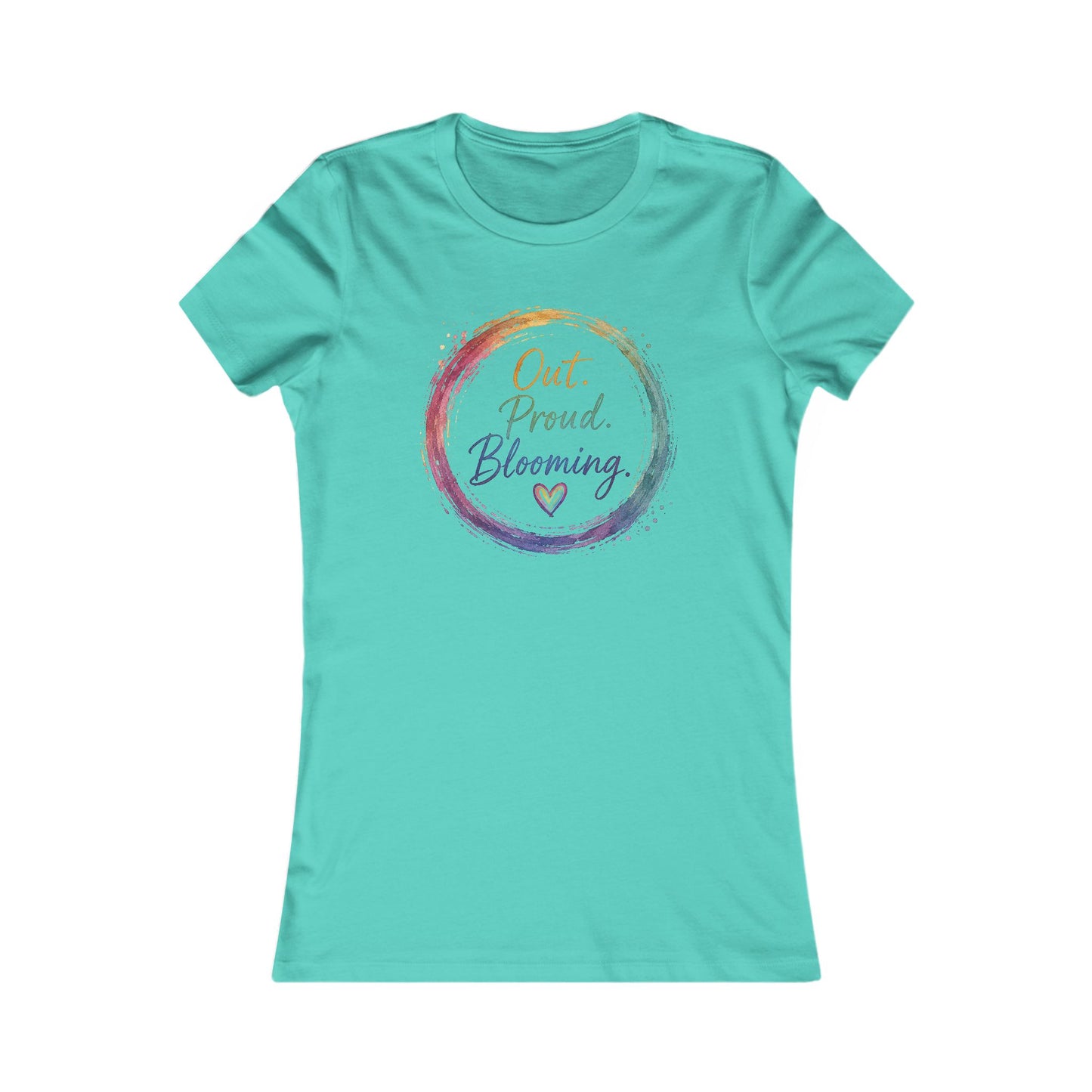 Out. Proud. Blooming. Women's Tee