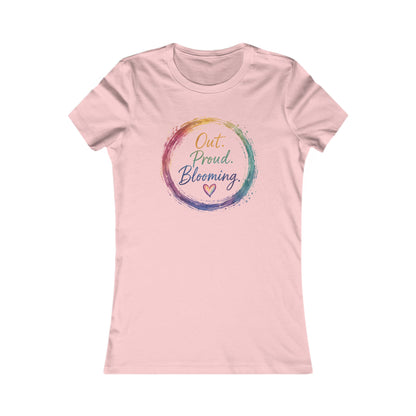 Out. Proud. Blooming. Women's Tee