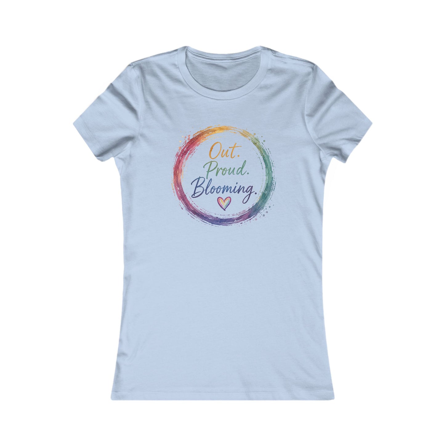 Out. Proud. Blooming. Women's Tee