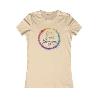Out. Proud. Blooming. Women's Tee