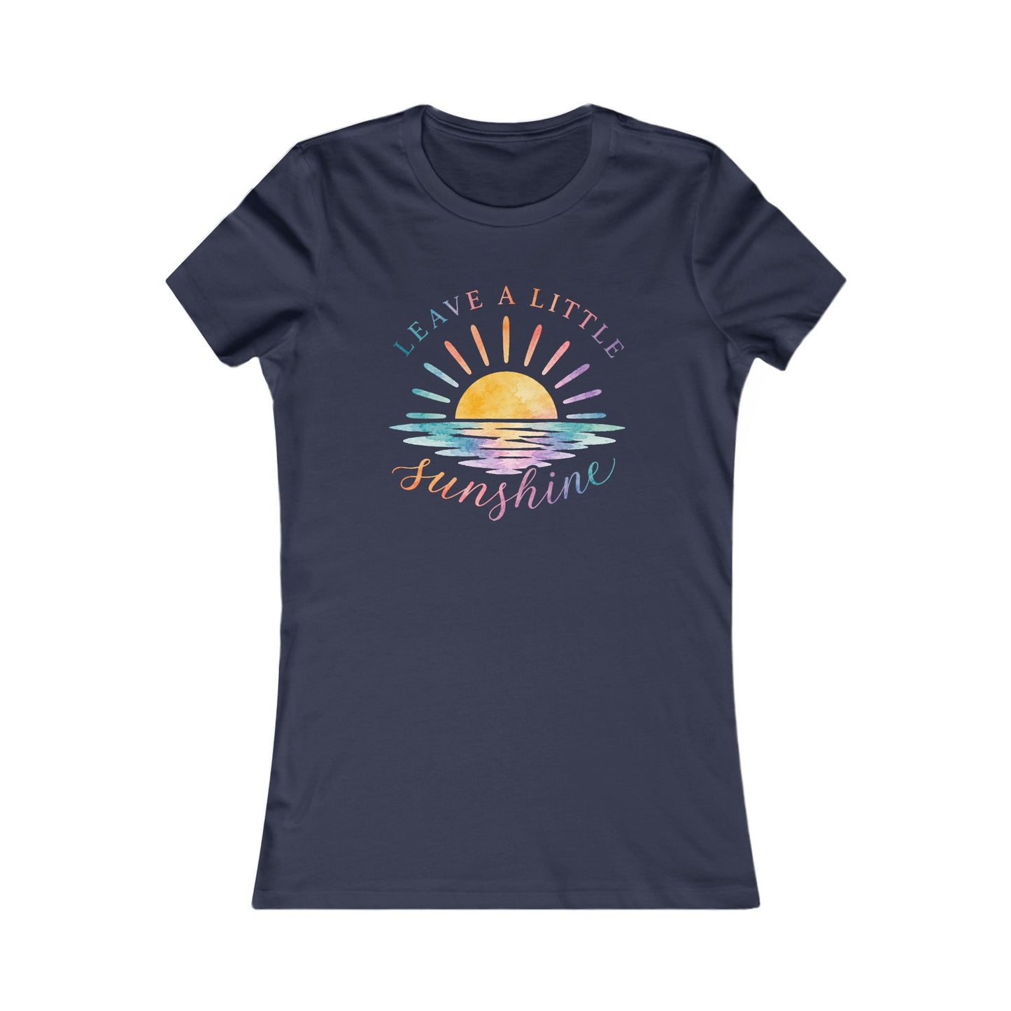 Leave A Little Sunshine Women's Tee