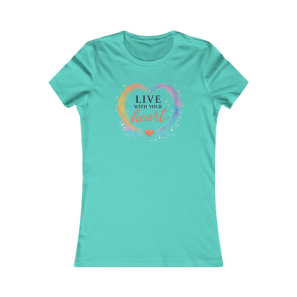 Live With Your Heart Women's Tee