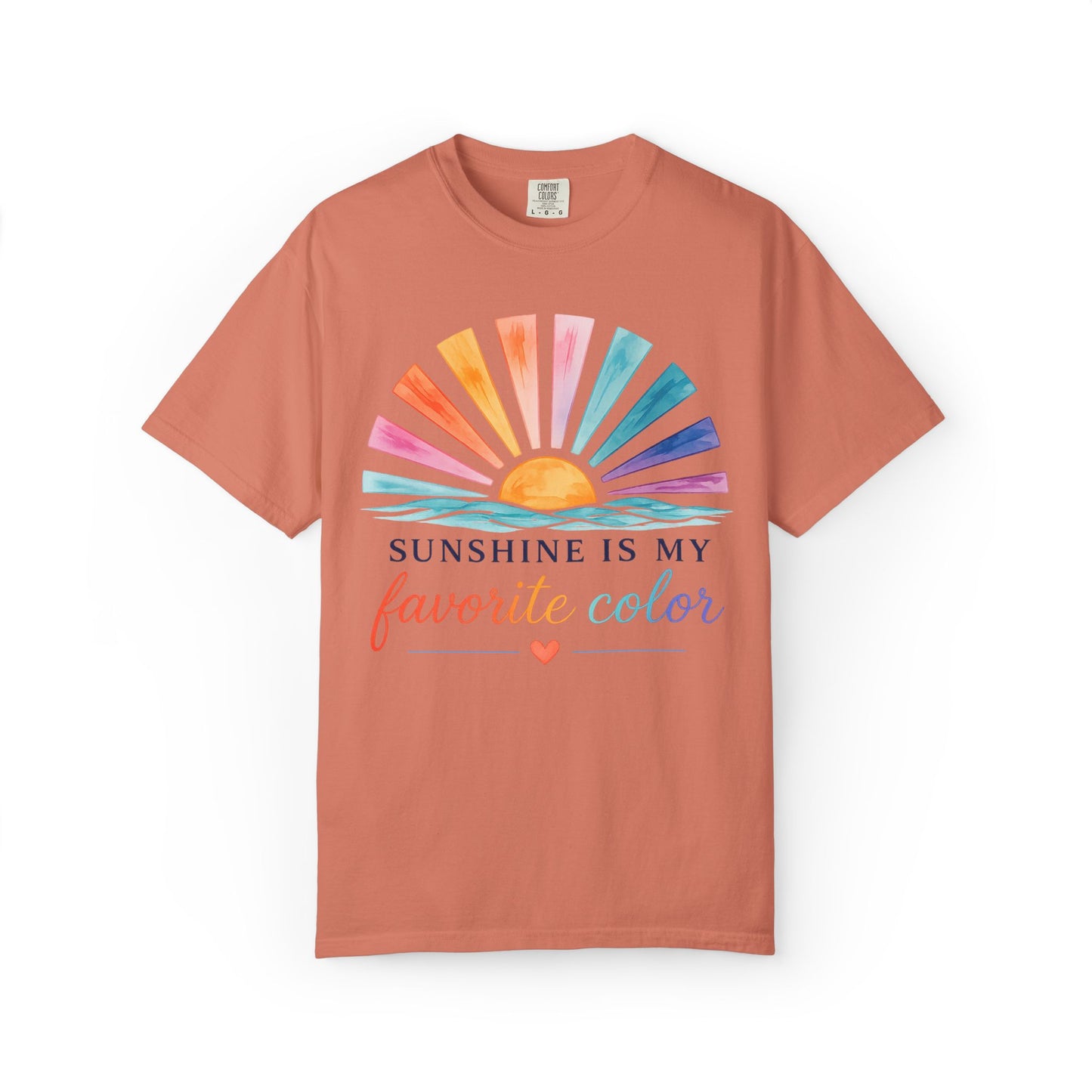 Sunshine Is My Favorite Color Comfort Tee
