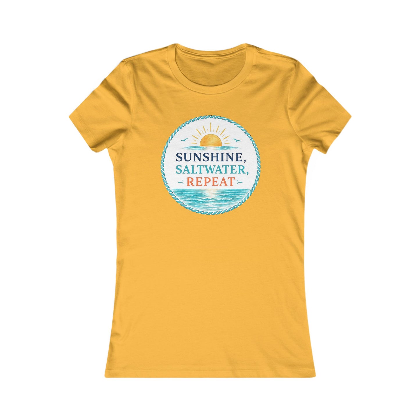 Sunshine, Saltwater, Repeat Women's Tee