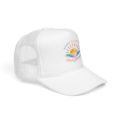 Leave A Little Sunshine Trucker Hat