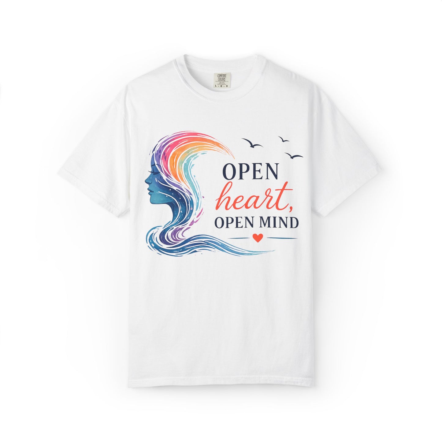 Open Heart, Open Mind Comfort Tee