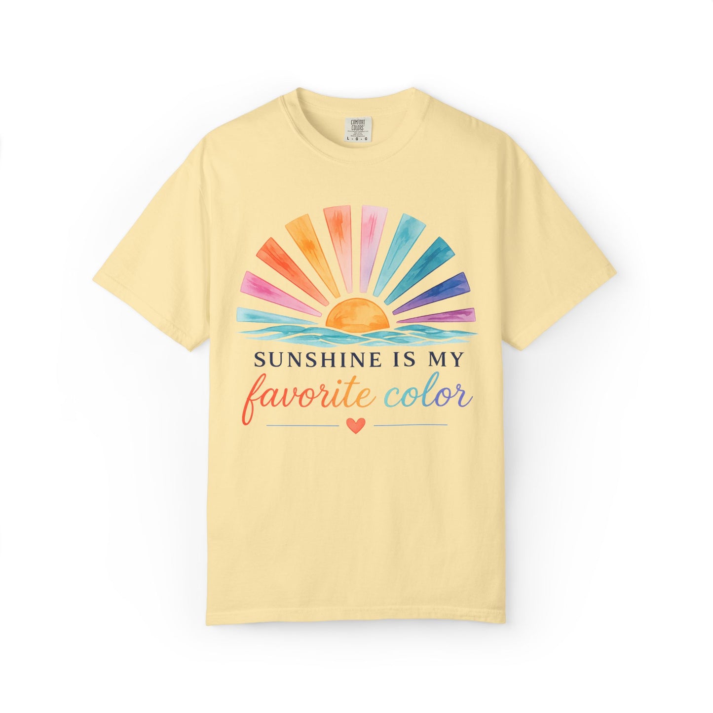 Sunshine Is My Favorite Color Comfort Tee