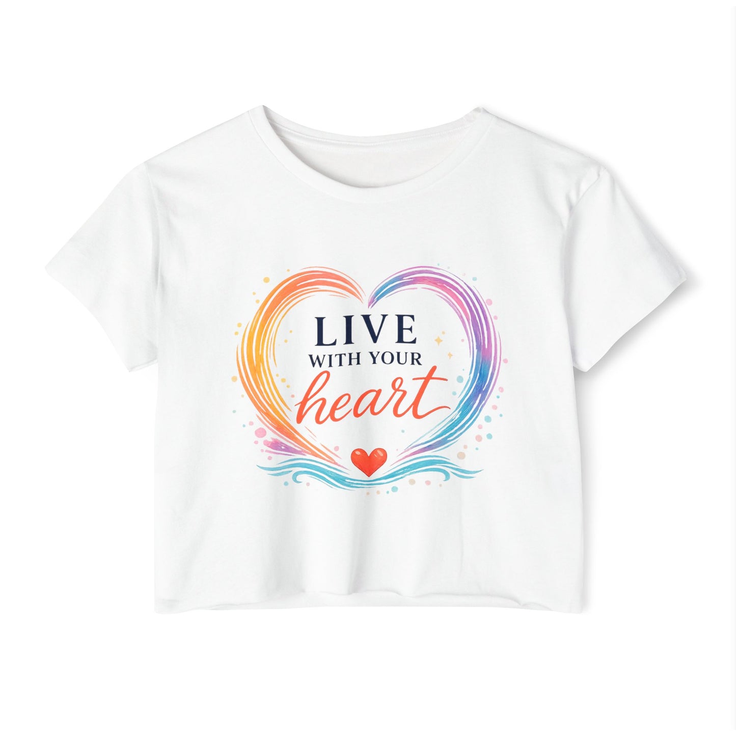 Live With Your Heart Crop Top