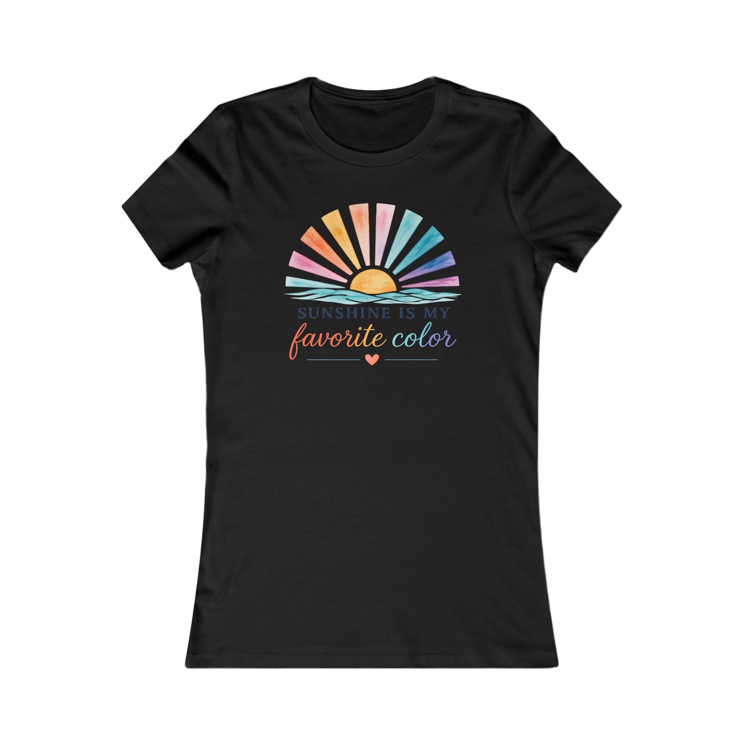 Sunshine Is My Favorite Color  Women's Tee