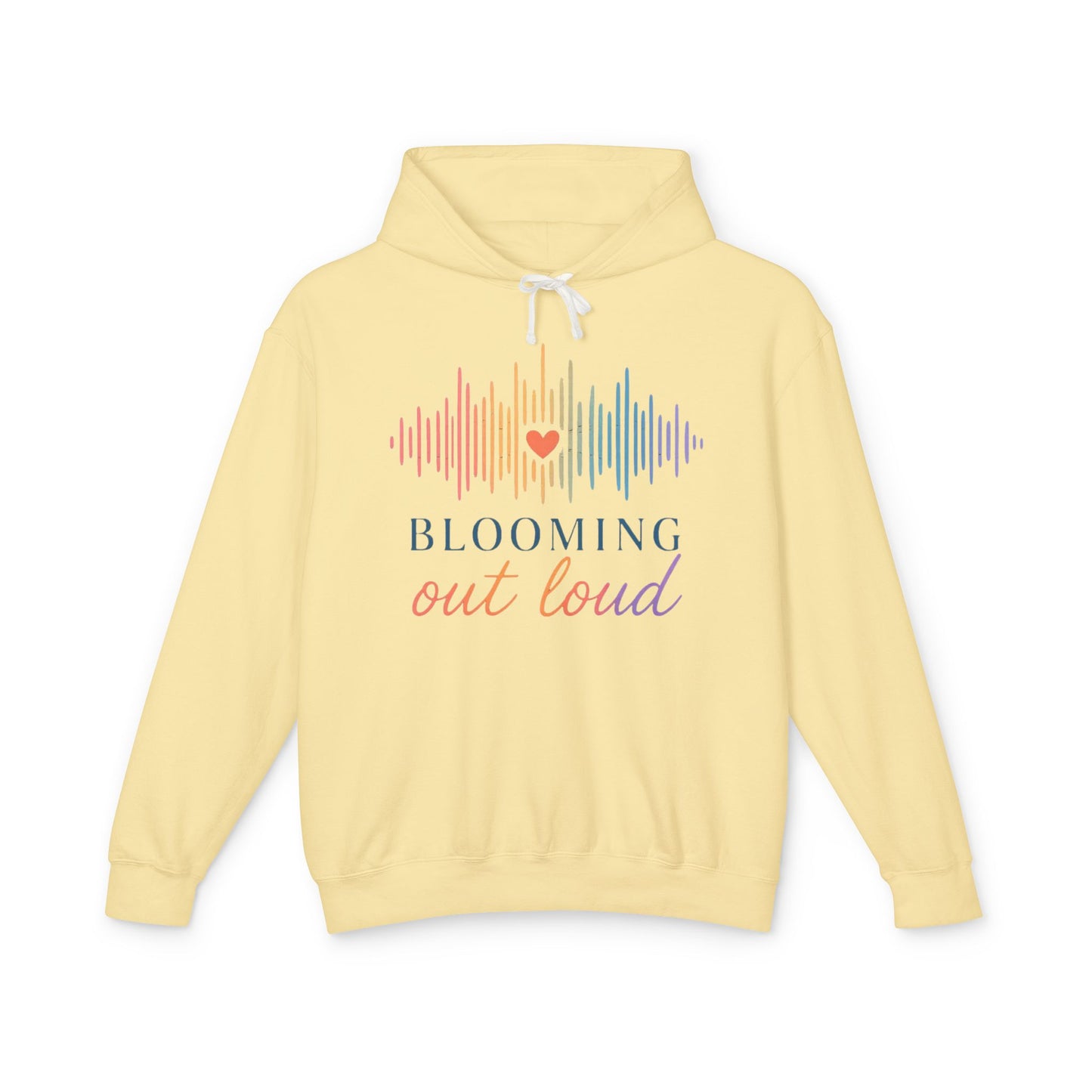 Blooming Out Loud Comfort Hoodie