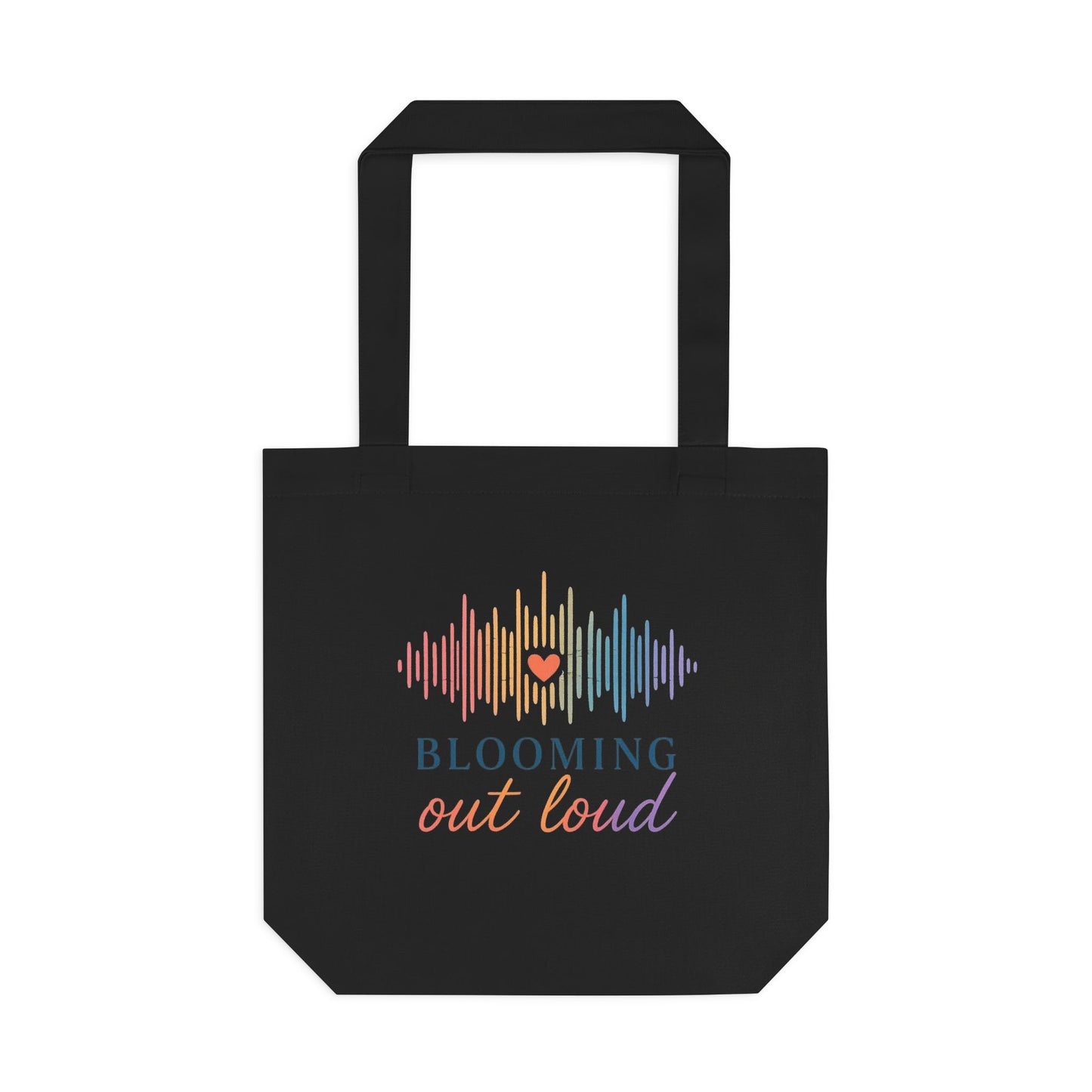 Blooming Out Loud Canvas Tote Bag