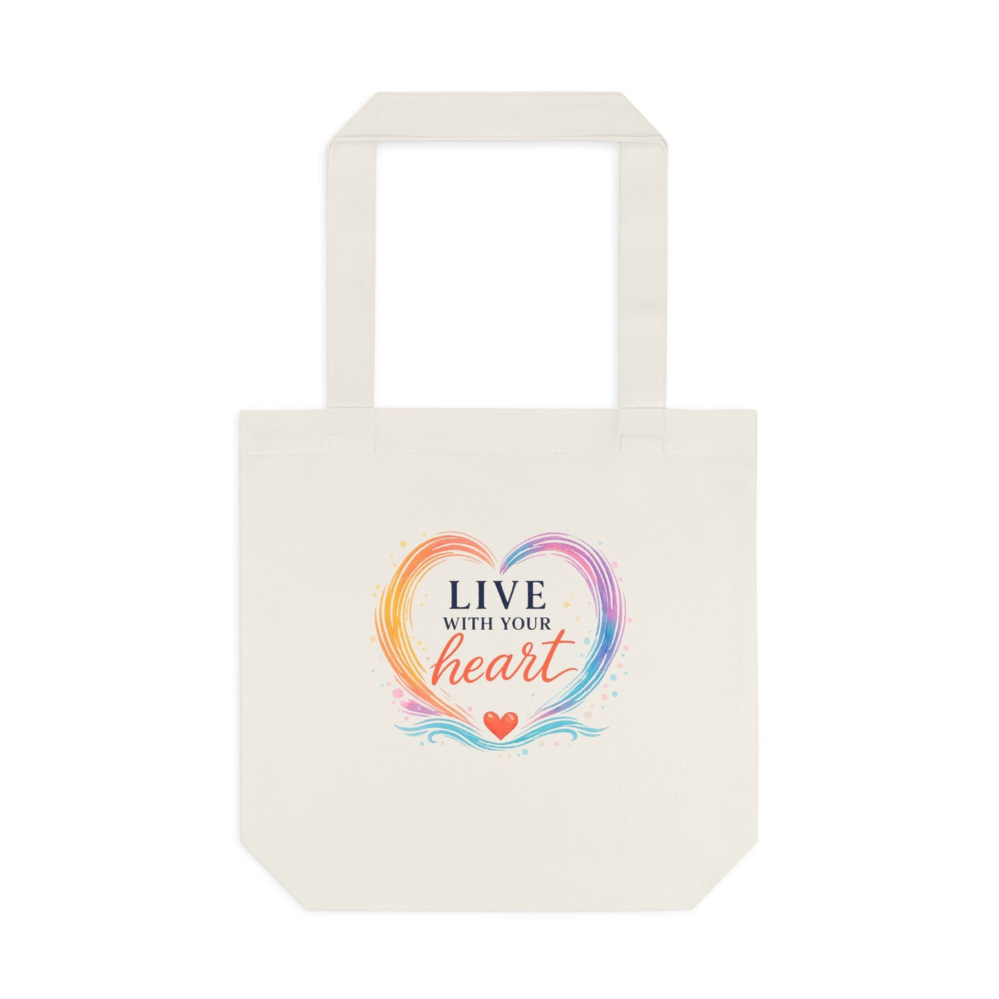 Live With Your Heart Canvas Tote Bag