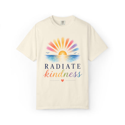 Radiate Kindness Comfort Tee