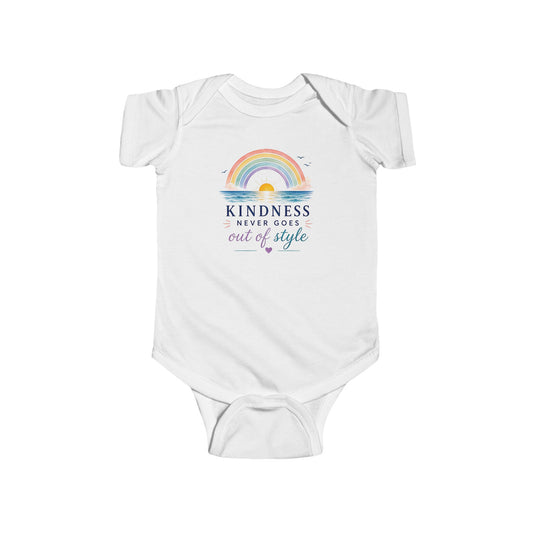 Kindness Never Goes Out Of Style Baby Onesie