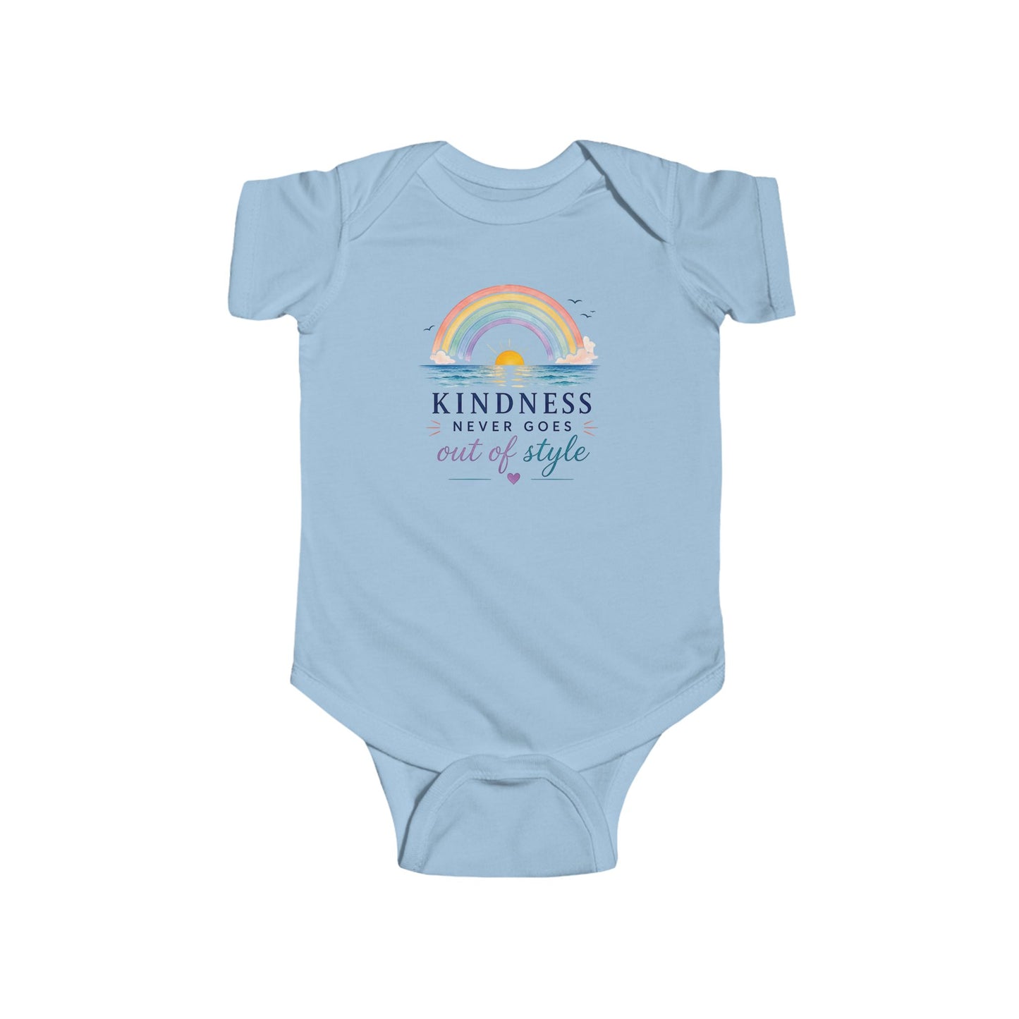 Kindness Never Goes Out Of Style Baby Onesie