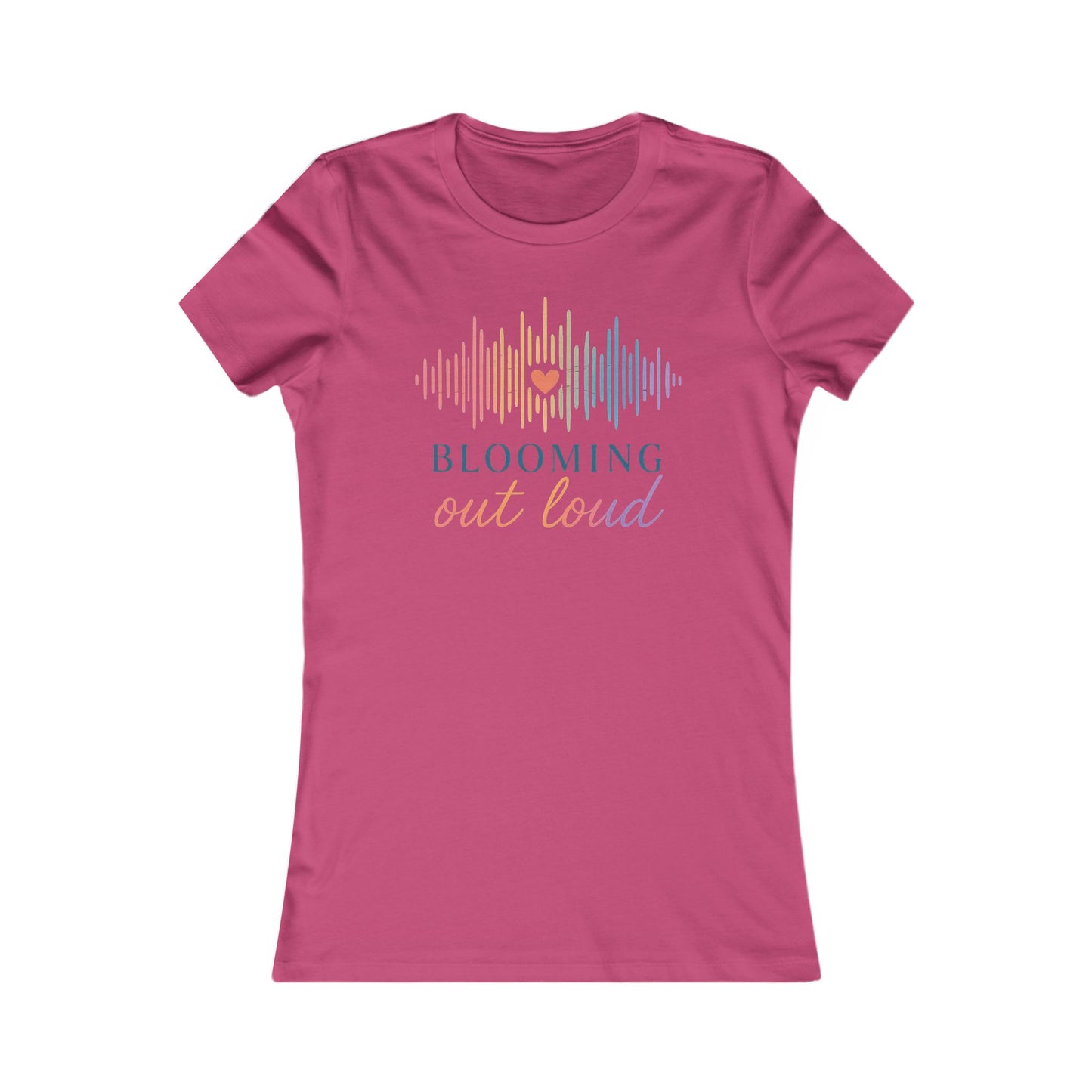 Blooming Out Loud Women's Tee