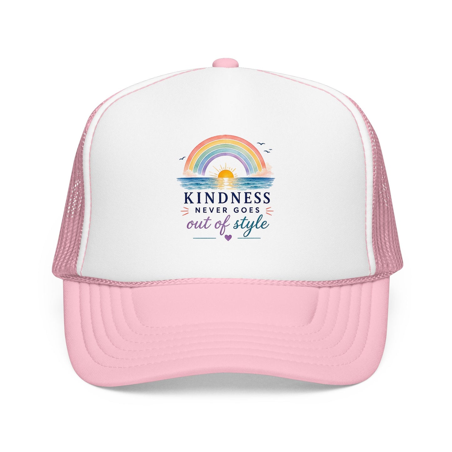 Kindness Never Goes Out Of Style Trucker Hat