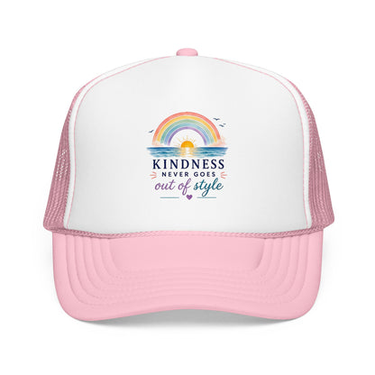 Kindness Never Goes Out Of Style Trucker Hat