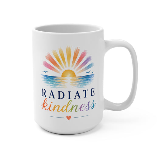 Radiate Kindness 15oz Mug