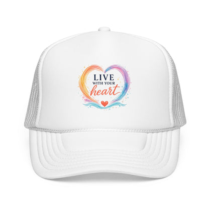 Live With Your Heart Trucker Hat