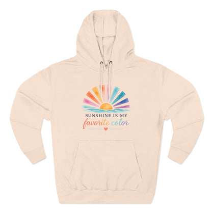 Sunshine Is My Favorite Color All Season Hoodie
