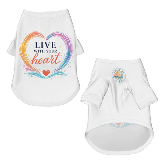 Live With Your Heart Dog Tee