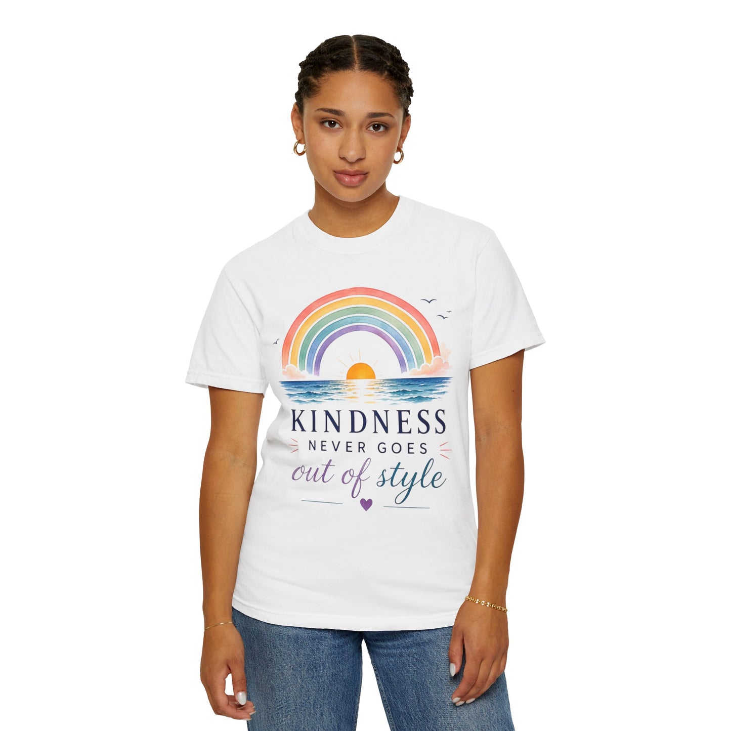Kindness Never Goes Out Of Style Comfort Tee