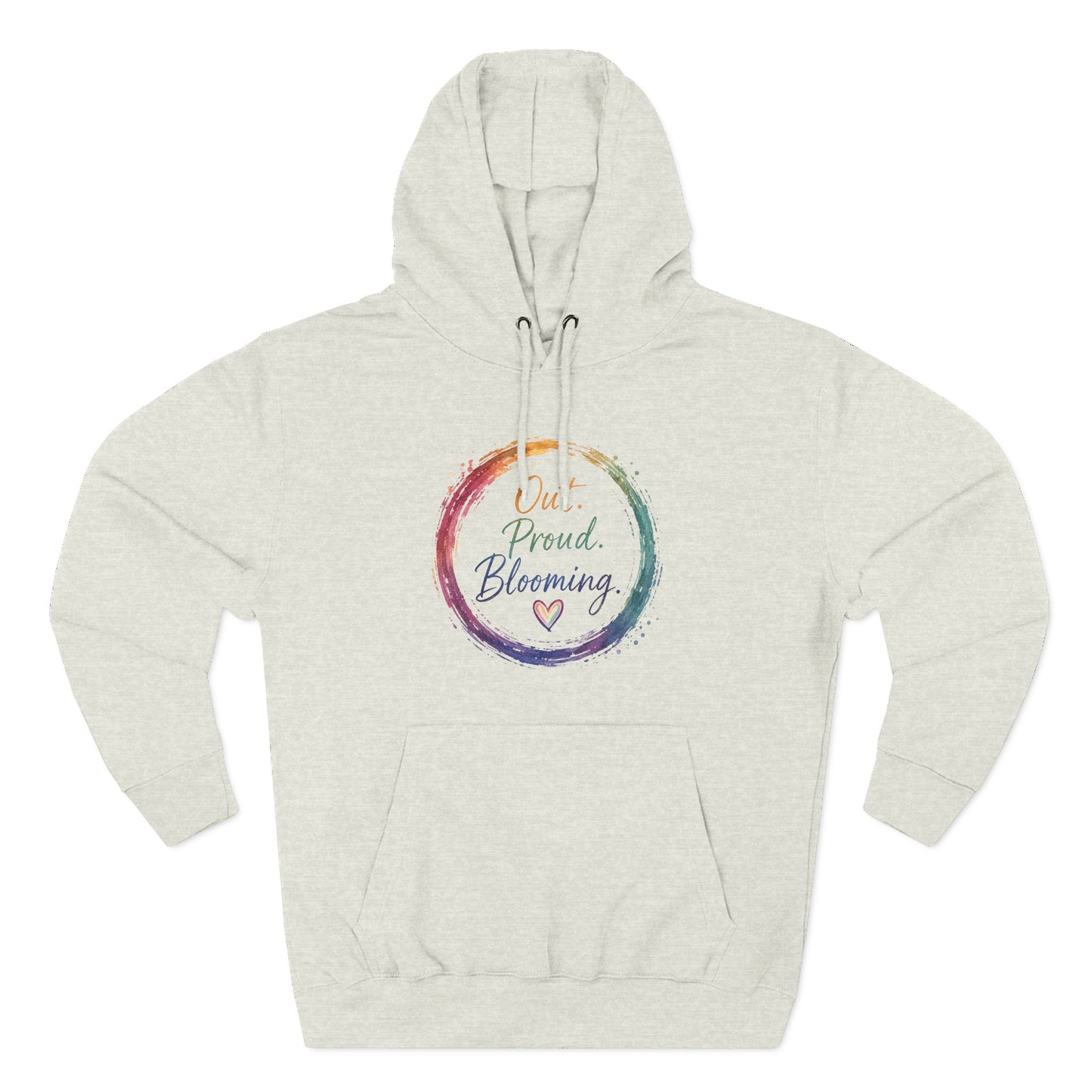 Out. Proud. Blooming. Mid-Heavyweight Hoodie
