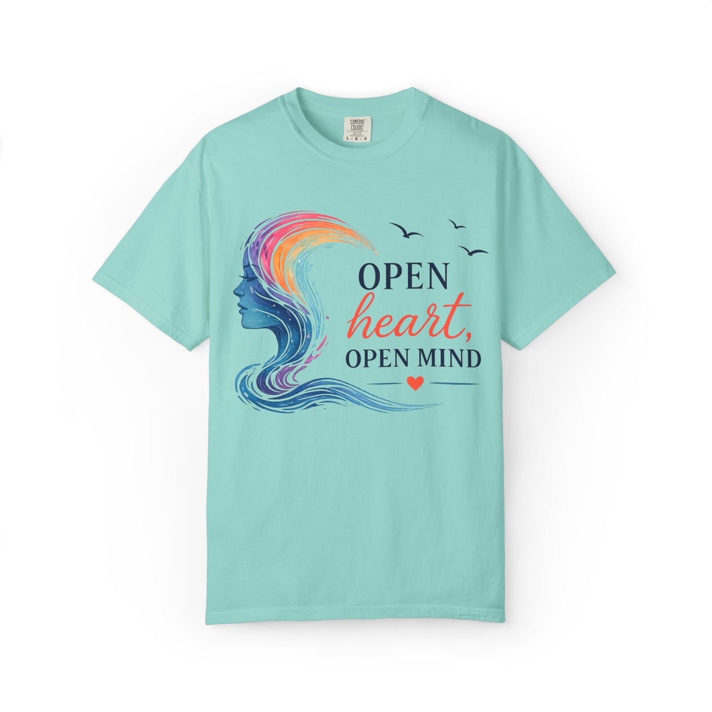 Open Heart, Open Mind Comfort Tee