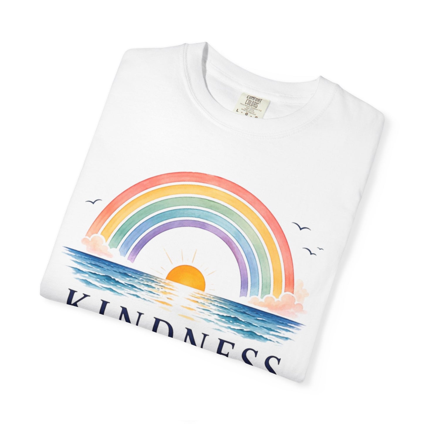 Kindness Never Goes Out Of Style Comfort Tee