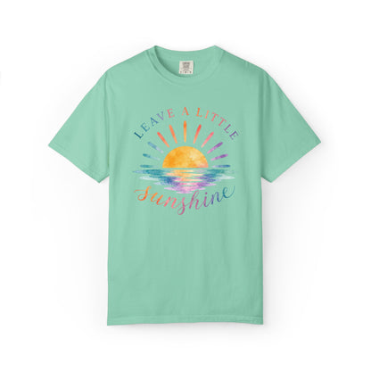 Leave A Little Sunshine Comfort Tee