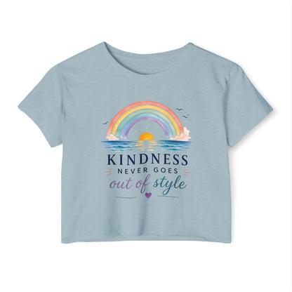 Kindness Never Goes Out Of Style Crop Top