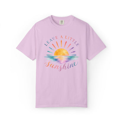 Leave A Little Sunshine Comfort Tee