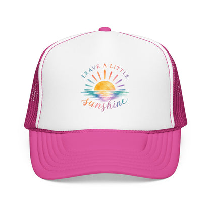 Leave A Little Sunshine Trucker Hat