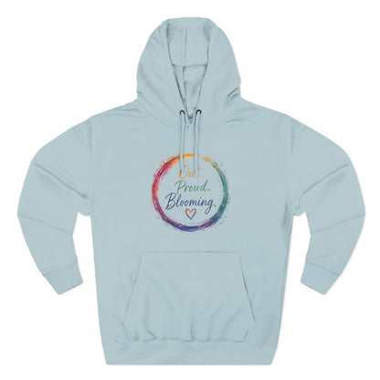 Out. Proud. Blooming. Mid-Heavyweight Hoodie