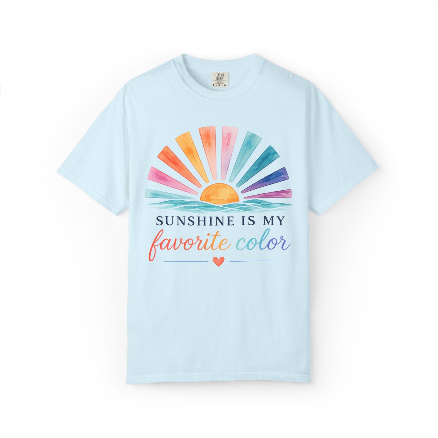 Sunshine Is My Favorite Color Comfort Tee