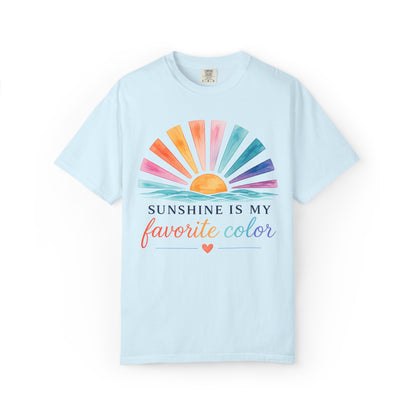 Sunshine Is My Favorite Color Comfort Tee