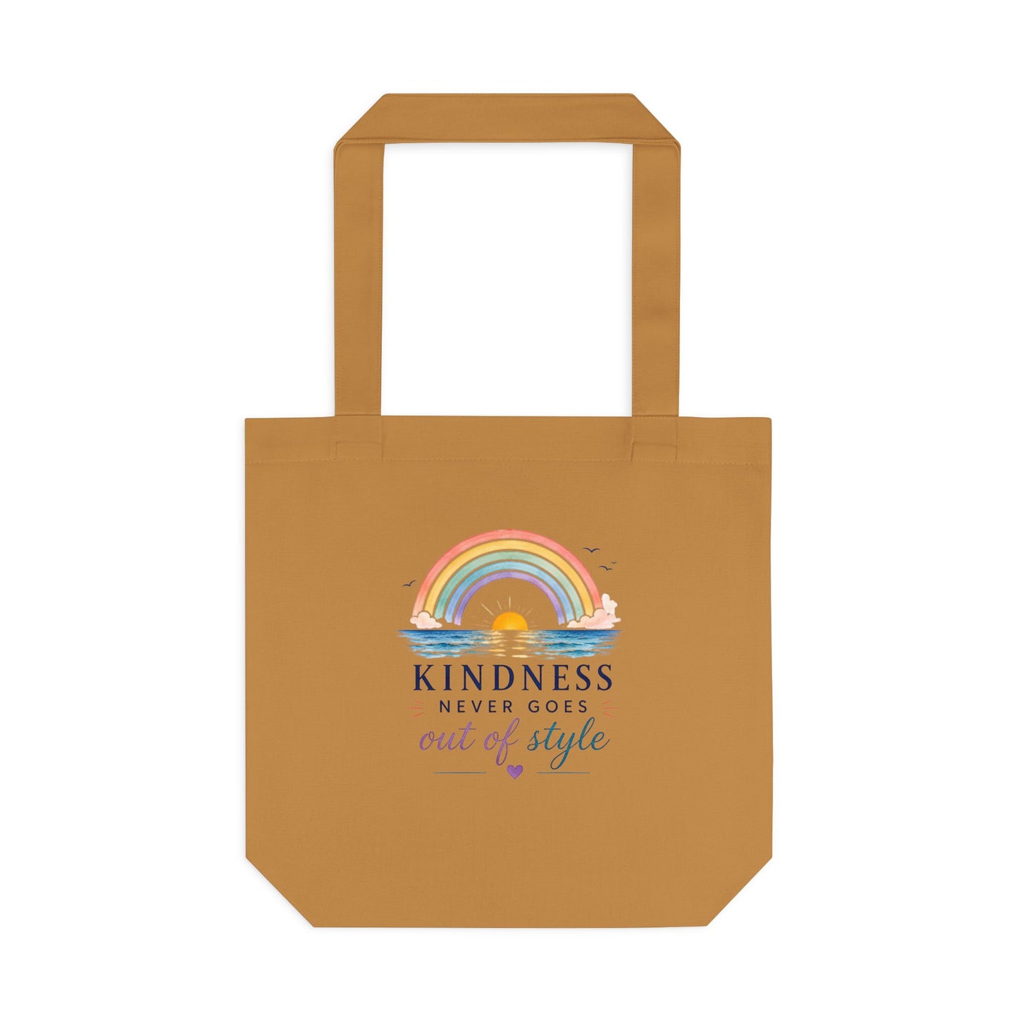 Kindness Never Goes Out Of Style Canvas Tote Bag