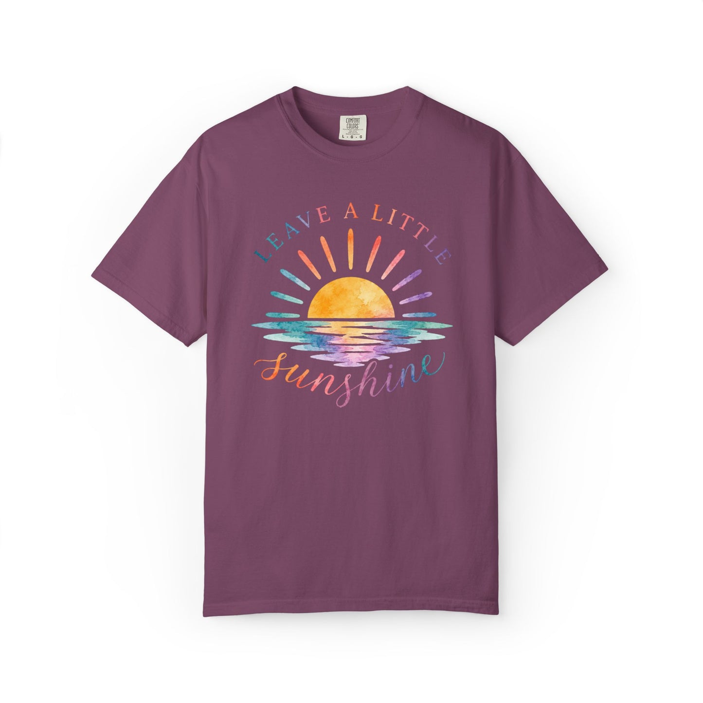 Leave A Little Sunshine Comfort Tee