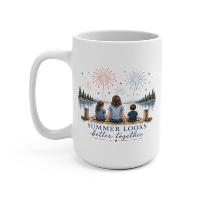 Summer Looks Better Together 15 oz Mug