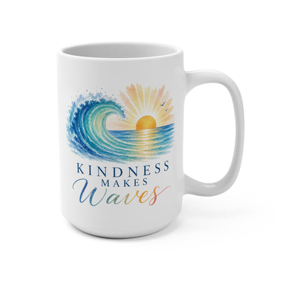 Kindness Makes Waves 15oz Mug
