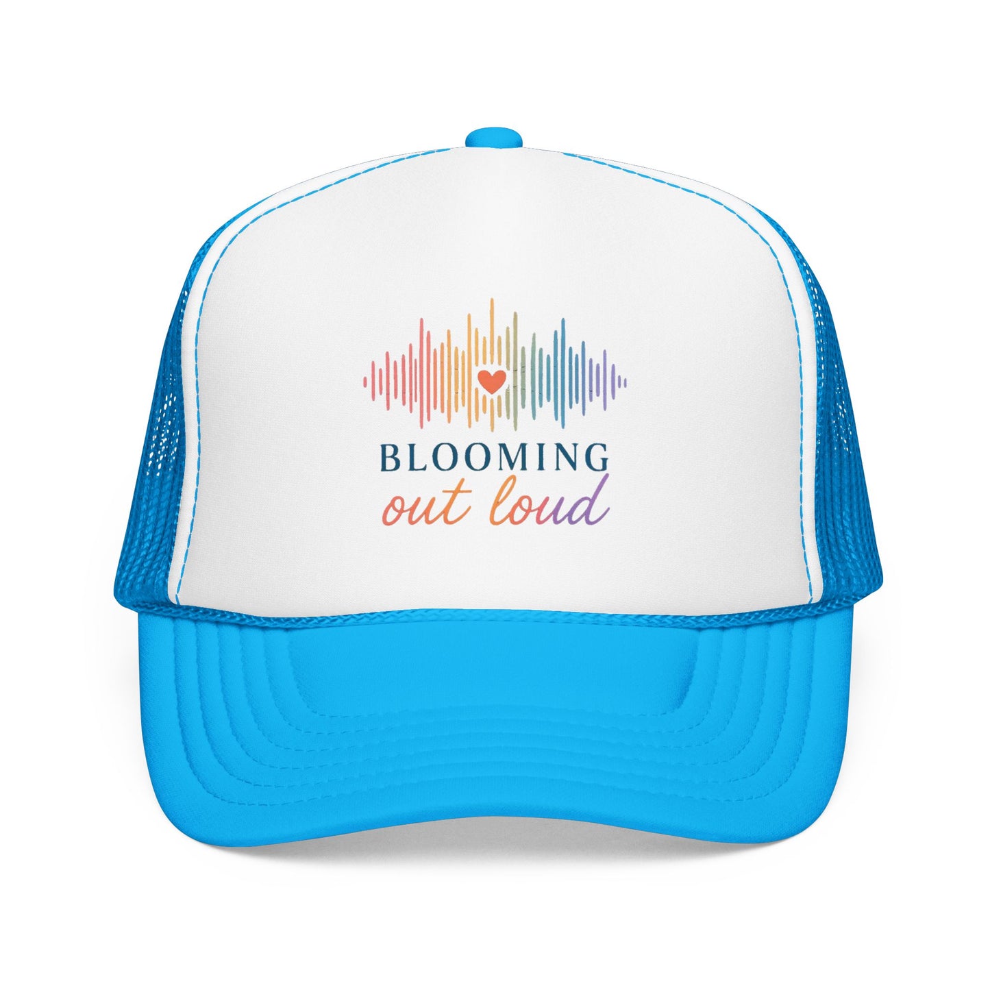 Blooming Out Loud Trucker Hat