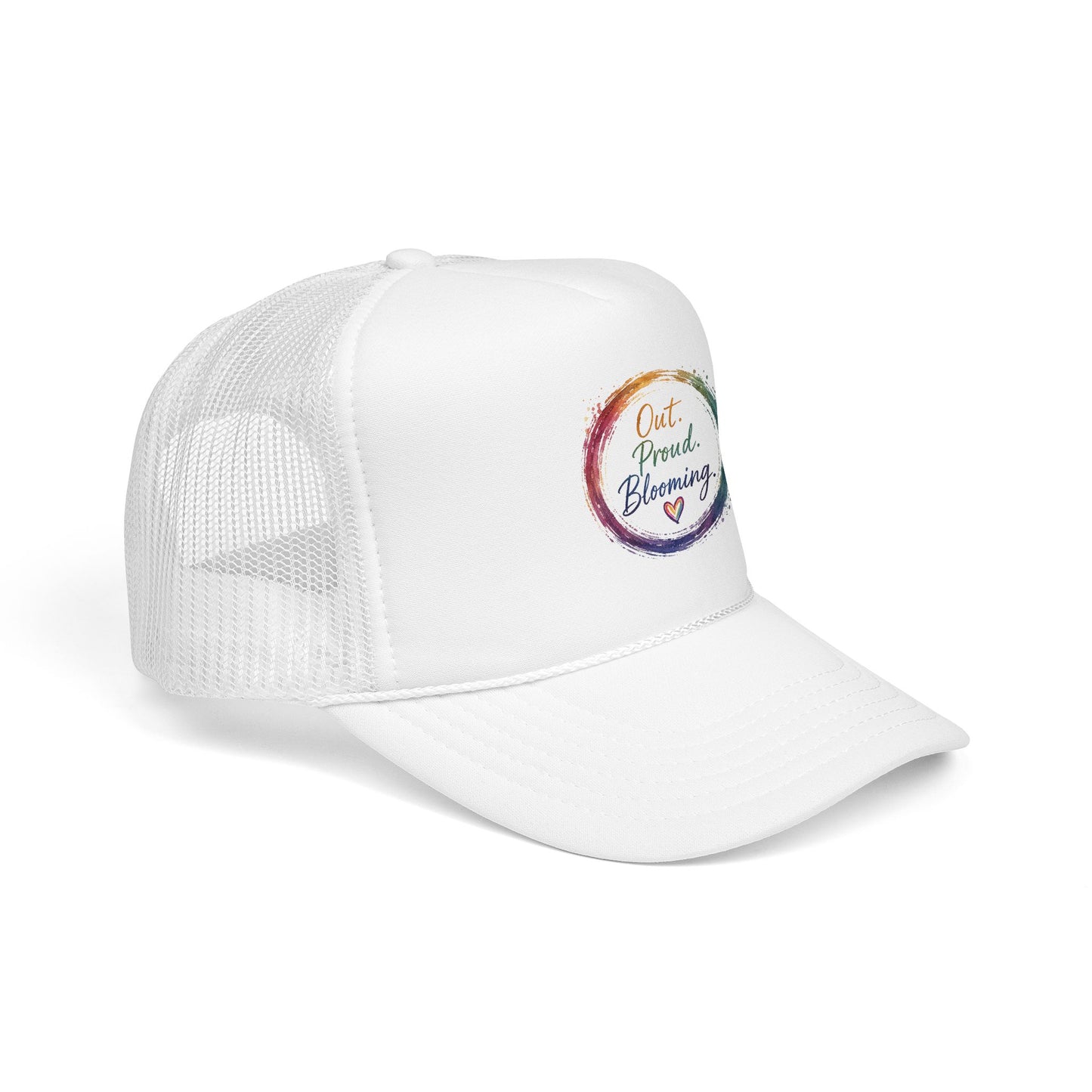 Out. Proud. Blooming. Trucker Hat