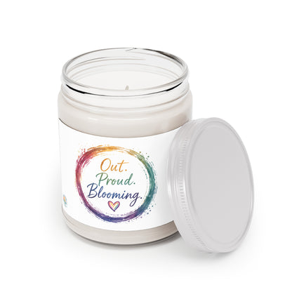 Out. Proud. Blooming. Scented Soy 9 oz Candle