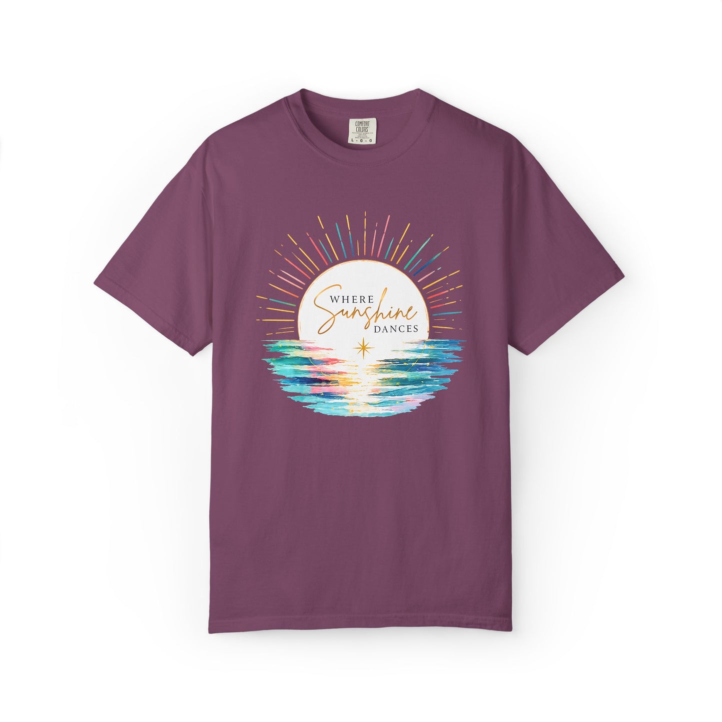 Where Sunshine Dances Comfort Tee