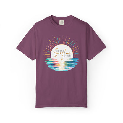 Where Sunshine Dances Comfort Tee