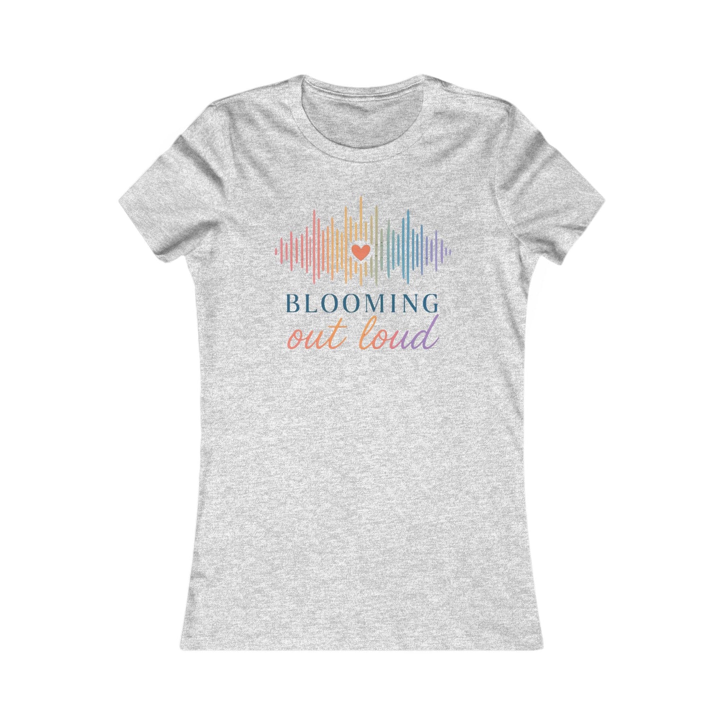 Blooming Out Loud Women's Tee