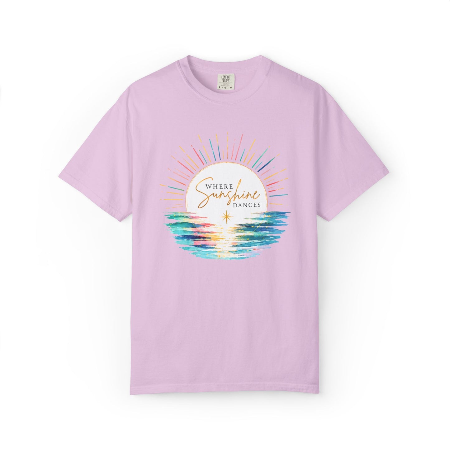 Where Sunshine Dances Comfort Tee